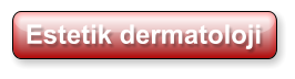 Estetik dermatoloji